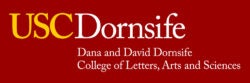 Gold USC and white Dornsife Dana and David Dornsife College of Letters, Arts and Sciences on cardinal background